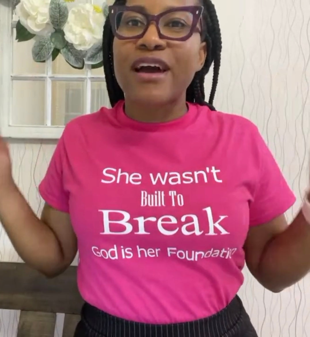 She Wasn't Built To Break Shirt